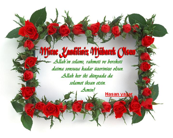 Mirac kandiliniz mübarek olsun Mirac kandiliniz mübarek olsun