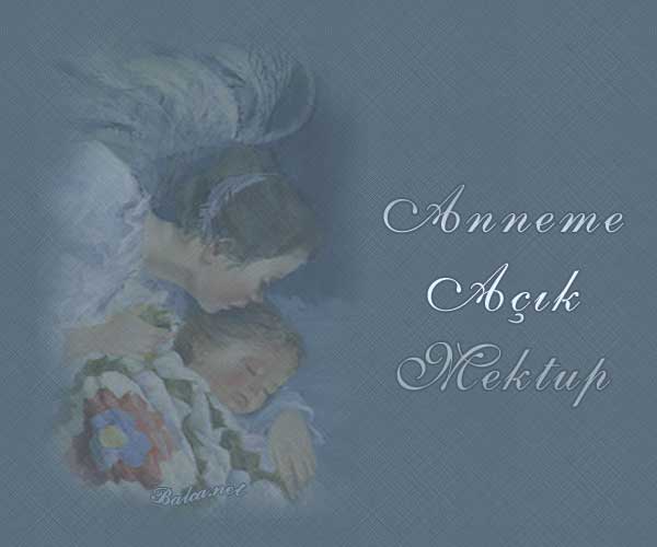 Annem e acık mektup