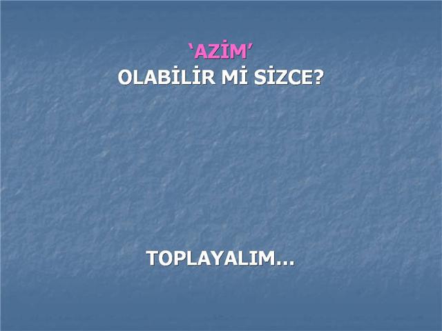 BAŞARININ SIRRI(Acaba Ne Kadar Doğru)