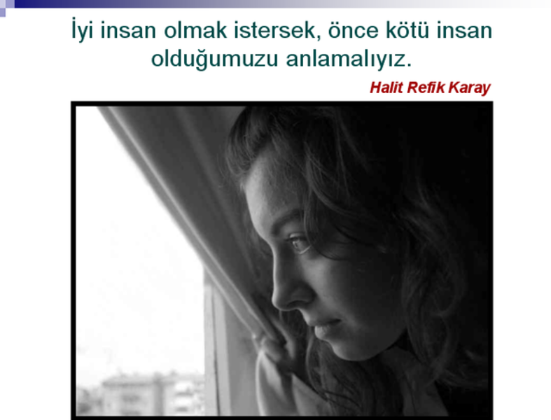 Nasıl Bir İnsan Olmak?