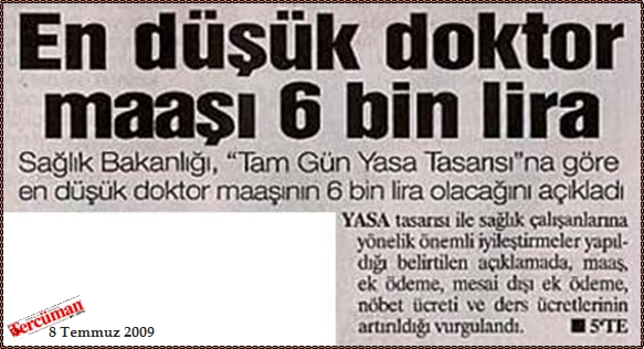 En düşük doktor maaşı 6 bin lira ..
