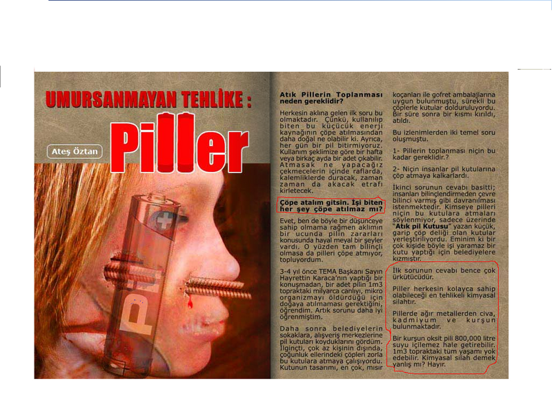 Umursanmayan tehlike PİL’ler