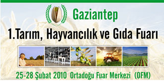 Gaziantep Tarım, Hayvancılık ve Gıda Fuarı 25 Şubat 2010 perşembe günü