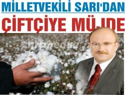 Milletvekili sarı'dan çiftçiye müjde Milletvekili sarı'dan çiftçiye müjde