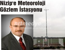 Nizip'e Meteoroloji Gözlem İstasyonu Nizip'e Meteoroloji Gözlem İstasyonu