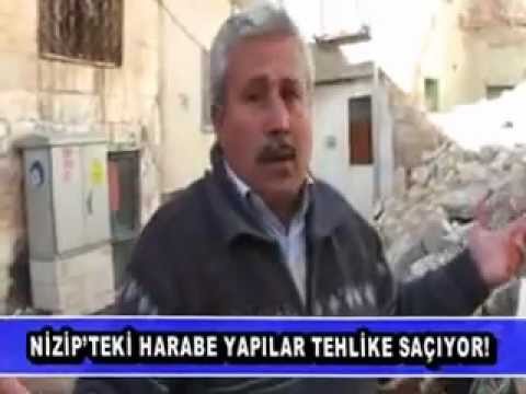 Video: NİZİP'TEKİ HARABE YAPILAR TEHLİKE SAÇIYOR! Orhan Erkılıç
