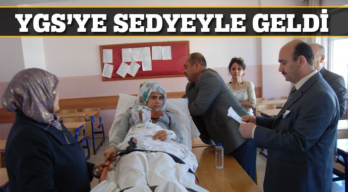 YGS'ye sedyeyle girdi