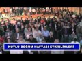 Video: Kutlu doğum haftası etkinlikleri