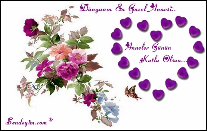 Dünyanın en yüce görevini üstlenen annelerimizi yürekten kutlarım