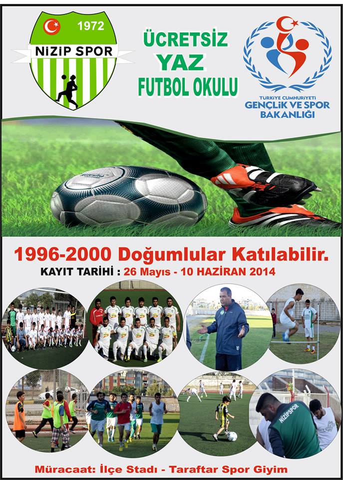 Yaz futbol okulu kayıtları 26 mayıs 2014