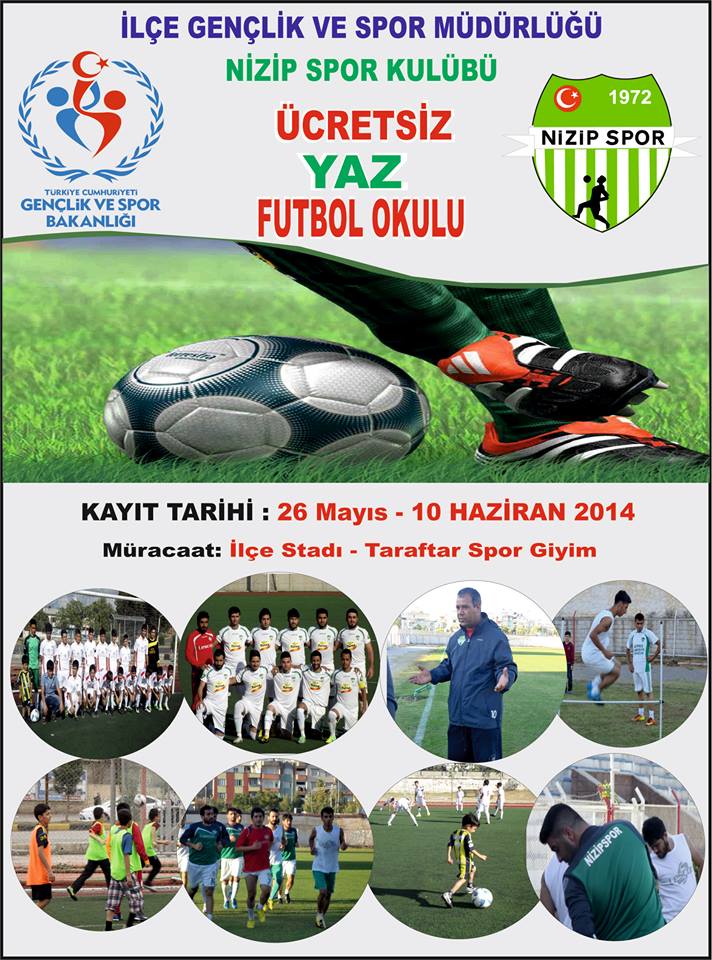 Yaz futbol okulu kayıtları 26 mayıs 2014
