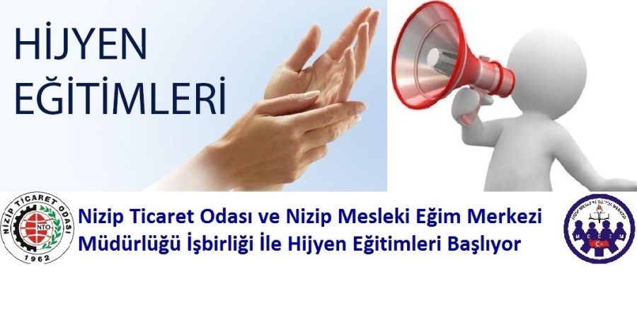 Nizip Ticaret Odası ve Nizip Mesleki Eğim Merkezi Müdürlüğü İşbirliği İle Hijyen Eğit Nizip Ticaret Odası ve Nizip Mesleki Eğim Merkezi Müdürlüğü İşbirliği İle Hijyen Eğit