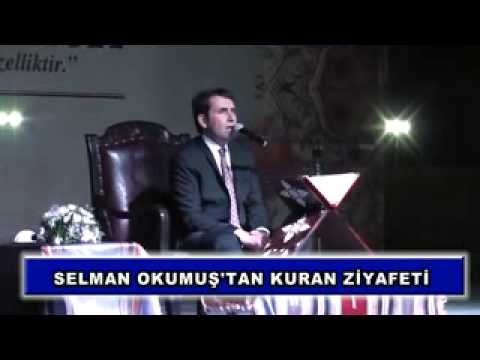 Selman okumuş'tan kuran ziyafeti