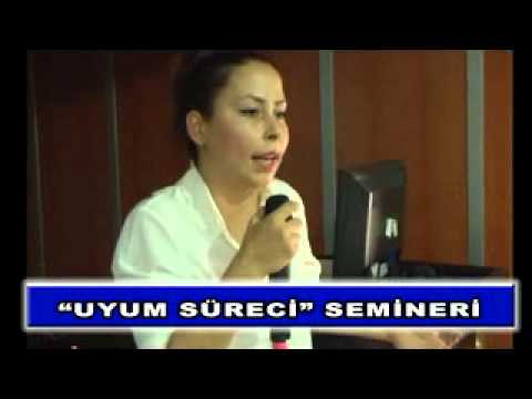 ?uyum süreci? Semineri