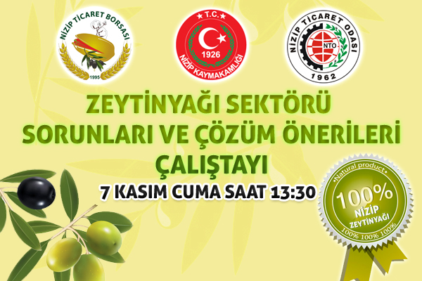 NTO’da Zeytinyağı Sektörü Sorunları ve Çözüm Önerileri Toplantısı Düzenlenecek.