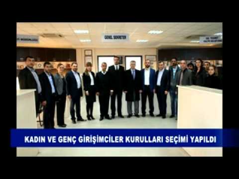 Kadın ve genç girişimciler kurulları seçimi yapıldı