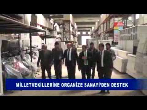 Milletvekillerine organize sanayiden destek