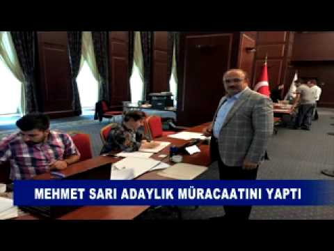 Mehmet sari adaylik müracaatini yapti
