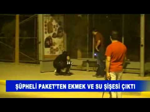 şüpheli paket’ten ekmek ve su şişesi çikti