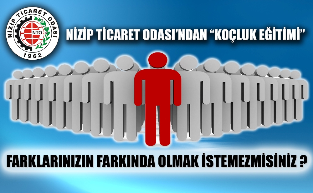 Nizip Ticaret Odasından Koçluk Eğitimi Nizip Ticaret Odasından Koçluk Eğitimi