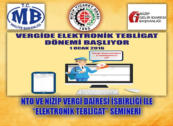 NTO?dan Nizip Vergi Dairesi İşbirliği İle Elektronik Tebligat Konulu Seminer