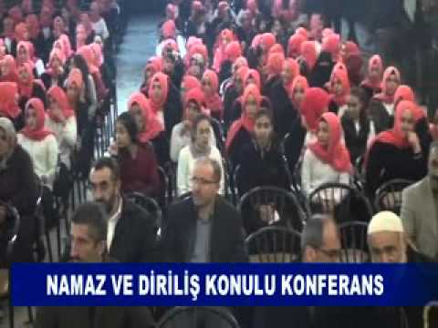 Namaz ve diriliş konulu konferans