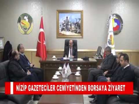 Nizip gazeteciler cemiyetinden borsaya ziyaret