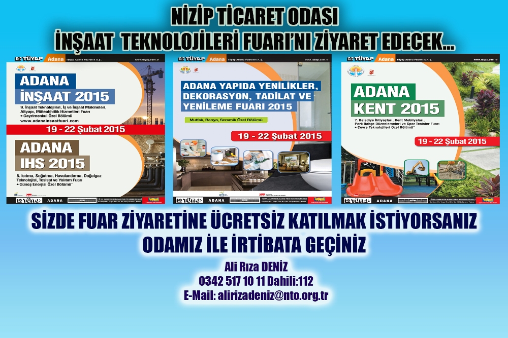 Nizip Ticaret Odası Adana İnşaat Teknolojileri Fuarını Ziyaret Edecek Nizip Ticaret Odası Adana İnşaat Teknolojileri Fuarını Ziyaret Edecek