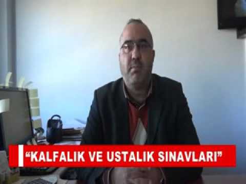 “kalfalik ve ustalik sinavlari”
