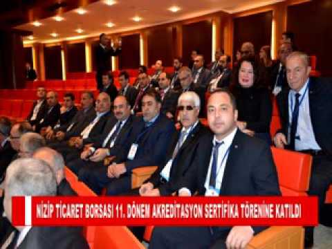 Nizip ticaret borsasi 11  dönem akreditasyon sertifika törenine katildi
