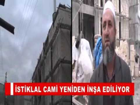Istiklal cami yeniden inşa ediliyor