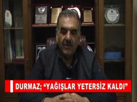 Durmaz; “yağişlar yetersiz kaldi”