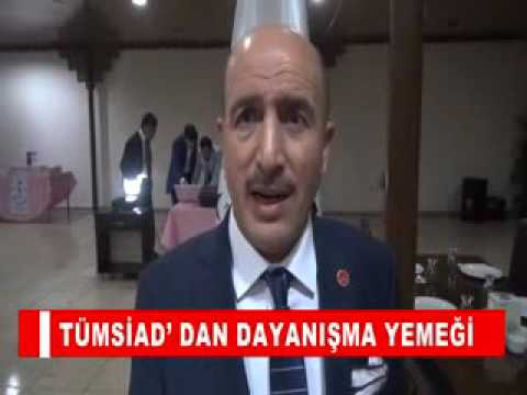 Tümsiad’ dan dayanişma yemeği