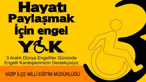 3 aralik dünya engelliler günü