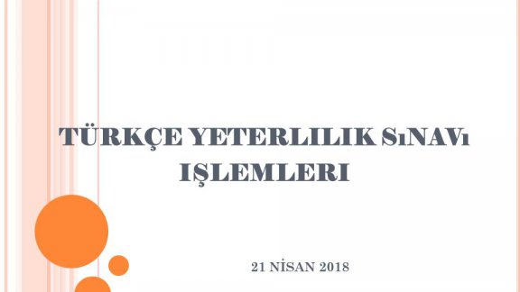 Türkçe yeterlilik sinavi işlemleri