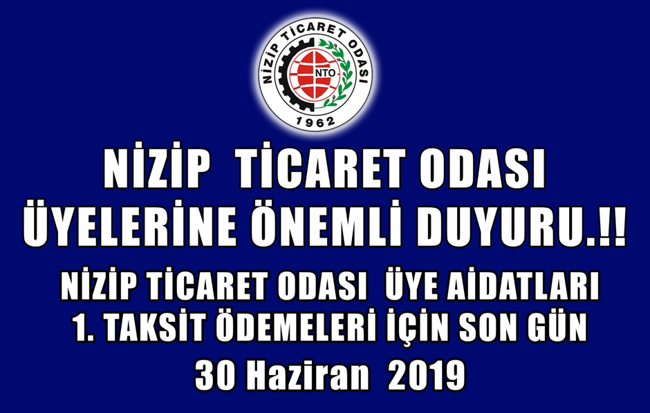 NTO Aidatları 1.Taksit Ödemeleri Son Gün 30 Haziran