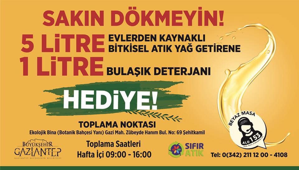 Gaziantep Büyükşehir Belediyesi  Evlerden Atık Yağ toplama kampanyasını başlattı.