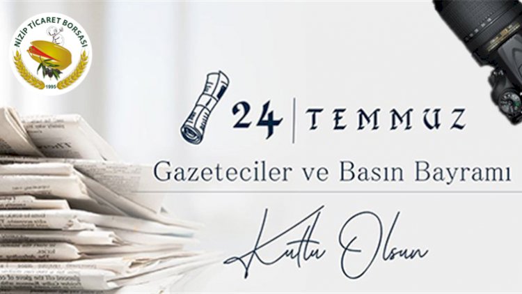 Başkan ibrahim sari’dan 24 temmuz basin bayrami mesaji