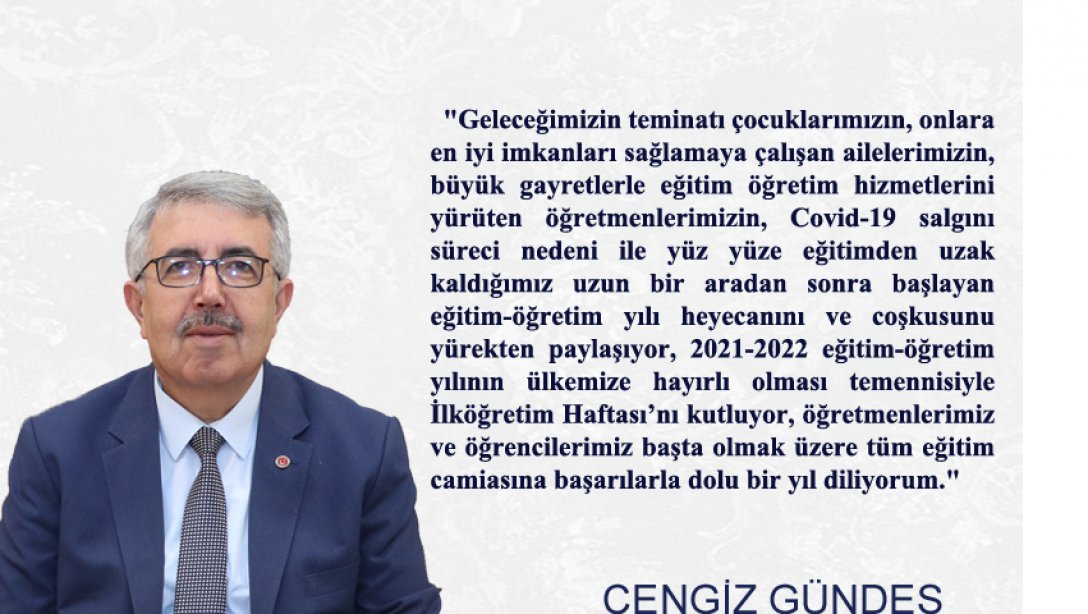 İlçe Milli Eğitim Müdürümüz Cengiz GÜNDEŞ'in İlköğretim Haftası Mesajı