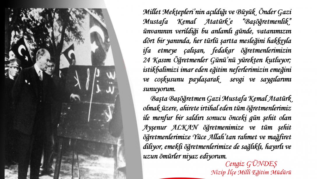 İlçe Milli Eğitim Müdürümüz Cengiz GÜNDEŞ'in 24 Kasım Öğretmenler Günü Mesajları