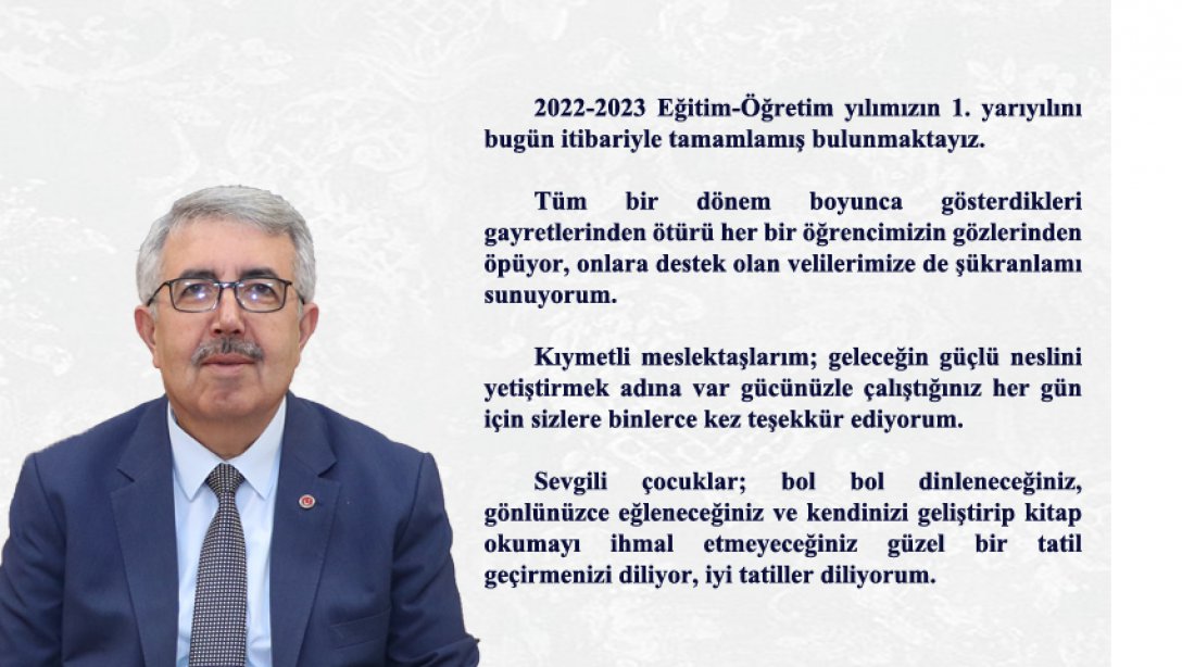 İlçe Milli Eğitim Müdürümüz Cengiz GÜNDEŞ'in Yarıyıl Tatili Mesajları