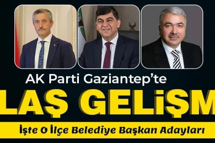 AK Parti Gaziantep’te işlem tamamlandı! O ilçeye sürpriz atama AK Parti Gaziantep’te işlem tamamlandı! O ilçeye sürpriz atama