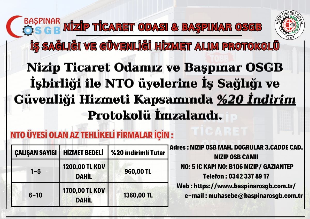Nizip ticaret odasi & başpinar osgb iş birliği ile %20 indirimli isg hizmeti