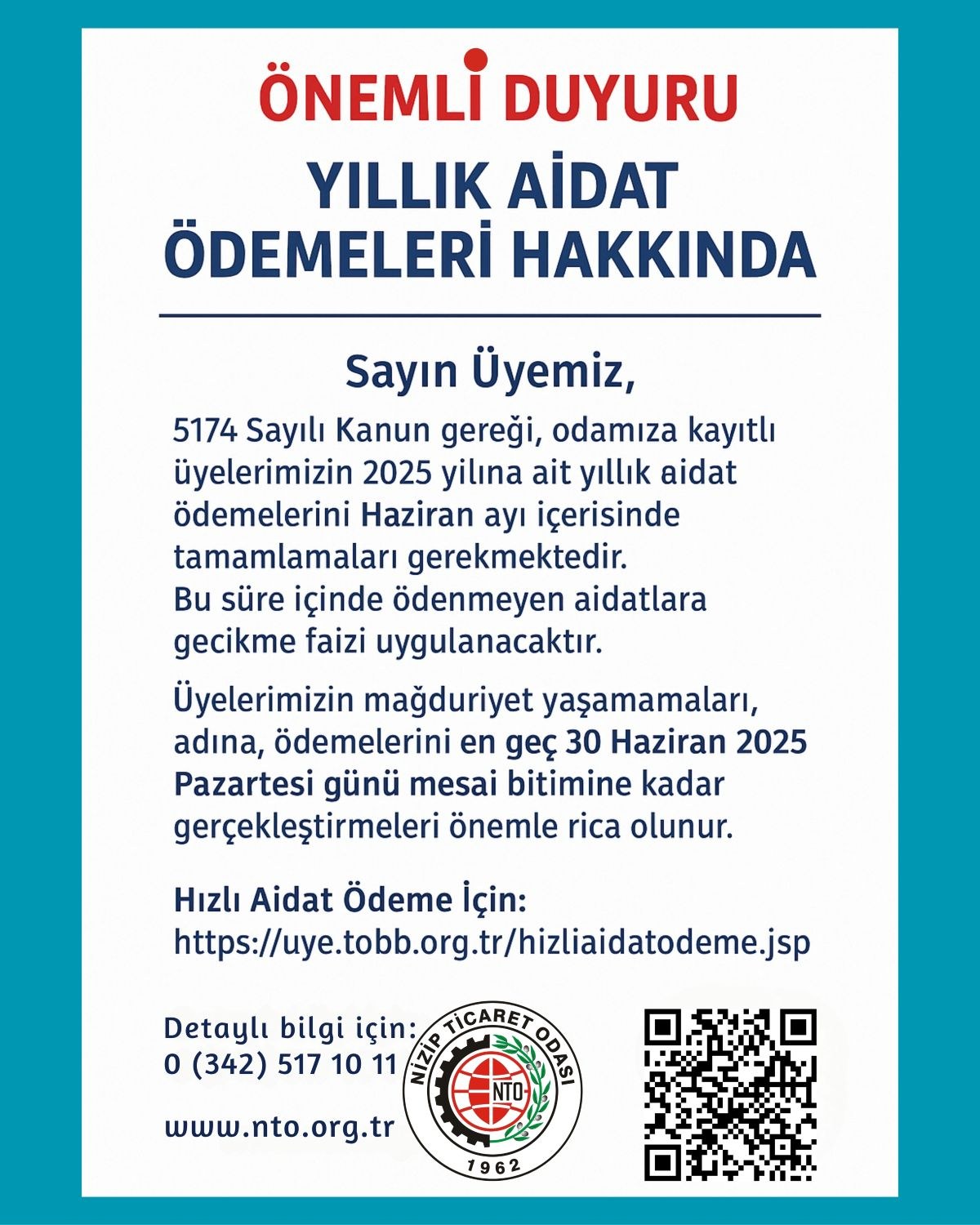 2025 Yılı Yıllık Aidat Ödemeleri Hakkında Duyuru