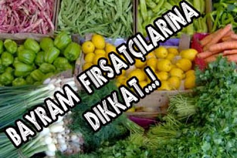 Bayram fırsatçıları