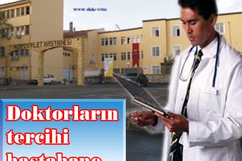 Nizip'te doktorlar hastahaneyi seçiyor