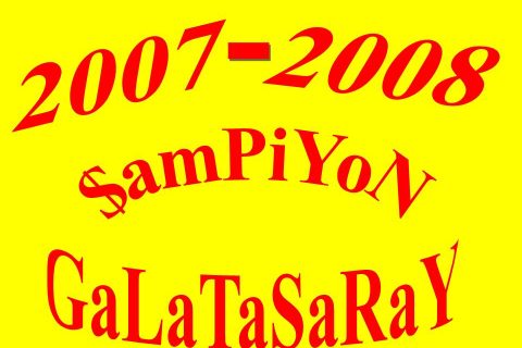 2007-2008 Şampiyon GALATASARAY