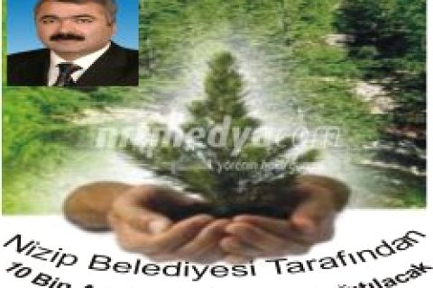 Nizip Belediyesi 10 Bin Tüplü Fidan Dağıtacak