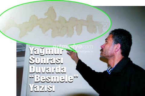 Yağmur Sonrası Duvarda "Besmele" Yazısı