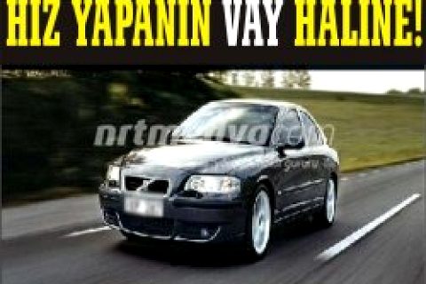Hız yapanın vay haline!